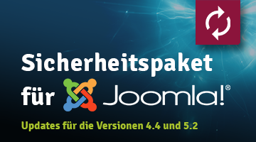 dunkler Hintergrund mit blauem Farbverlauf; rechts oben roter Störer mit Pfeilsymbol, das im Kreis zeigt; darunter Headline in weiß: Sicherheitspaket für Joomla! (Logo); darunter Subheadline in grün: Updates für die Versionen 4.4 und 5.2