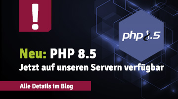 Teaser-Grafik zur Verfügbarkeit von PHP 8.5 auf Servern mit Hinweis-Icon, Hexagon-Design und Text zur neuen PHP-Version inklusive Verweis auf weiterführende Blogdetails.