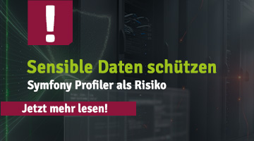 Teaser-Grafik zum Schutz sensibler Daten mit Symfony Profiler, Serverraum-Hintergrund und Hinweis auf potenzielle Sicherheitsrisiken sowie weiterführende Informationen.